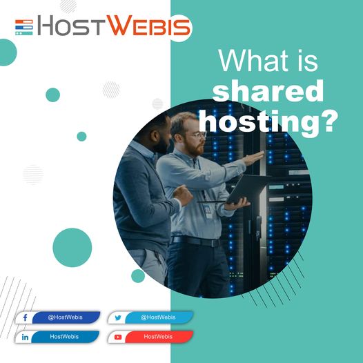 What is Shared hosting?